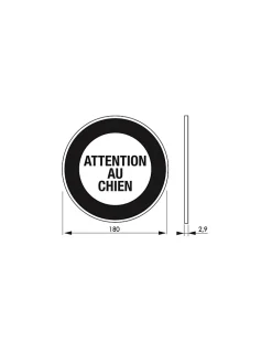 Disque de signalisation Attention au chien, polystyrène rigide adhésif, diamètre 180mm - THIRARD