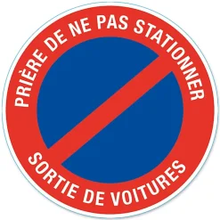 Disque de signalisation "Sortie de voiture"