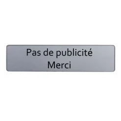 Plaque "Pas de publicité, Merci"